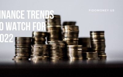 Finance Trends to Watch for 2022