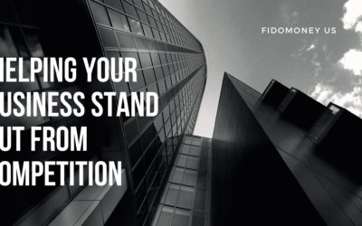 Helping Your Business Stand Out From Competition