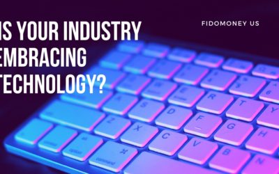 Is Your Industry Embracing Technology?