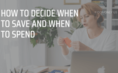 How to Decide When to Save and When to Spend